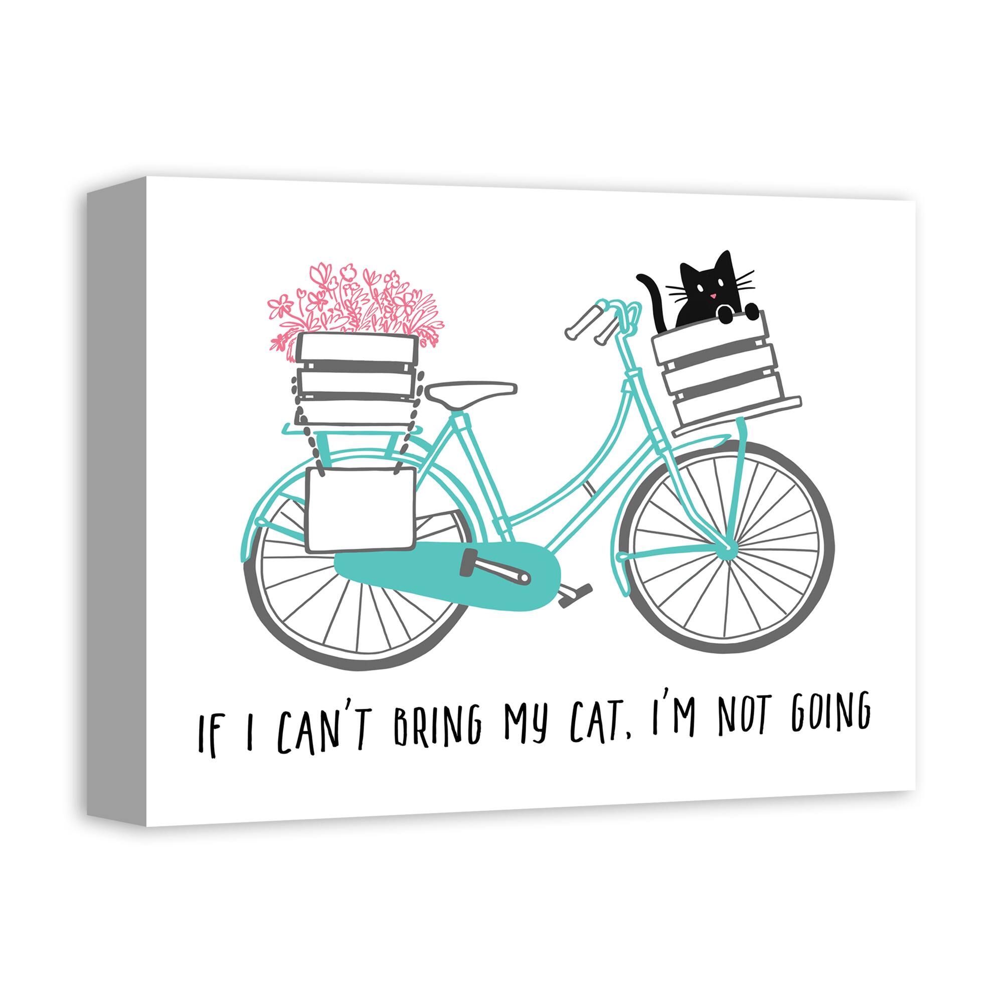 If I Can't Bring My Cat Bike Canvas Wall Art